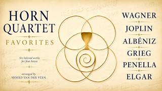 Download lagu Horn Quartet Favorites | Wagner, Joplin, Albéniz, Grieg, Penella & Elgar mp3