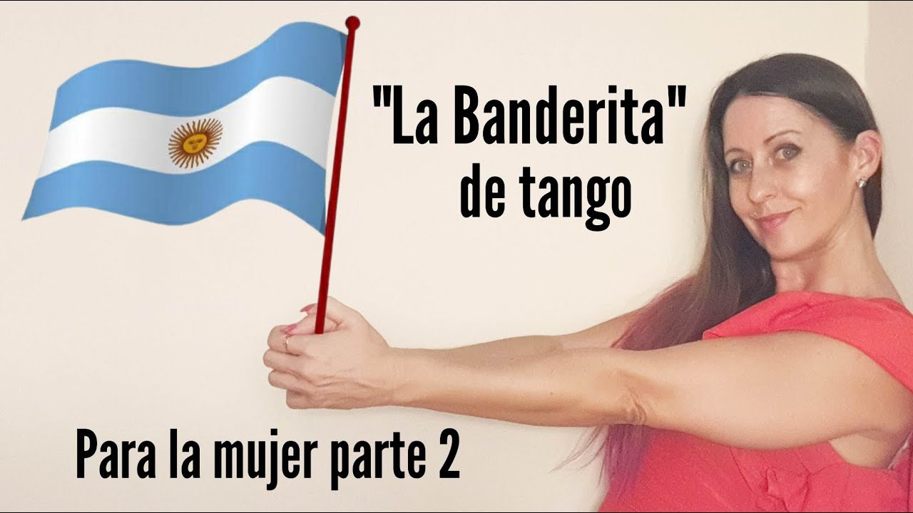 ⏹ #BANDERITA DE TANGO técnica femenina by Analía Centurión Parte 2