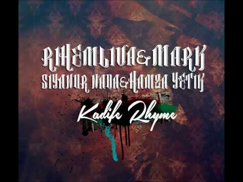 RihemLiva & Mark & Siyanür Nada & Hamza Yetik - Kadife Rhyme (2014)