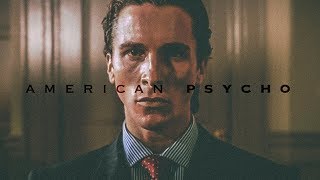 American Psycho | Confession