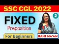 Fixed Preposition For SSC CGL 2022 Part 2 Tips And Tricks English With Rani Ma Am