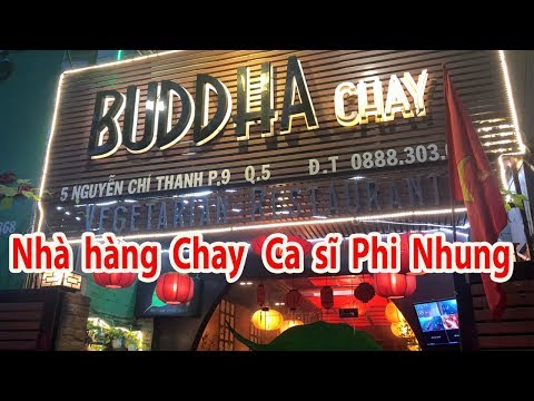 Buddha Nhà hàng Chay của Ca sĩ Phi Nhung | Duong Nguyen Family