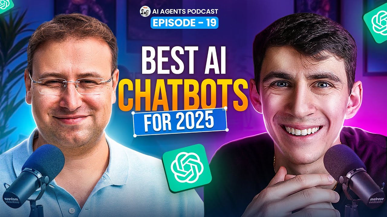 The Best AI Chatbots in 2025 | EP19