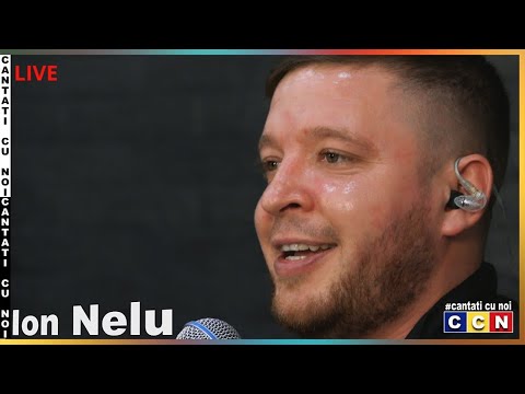Ion Nelu - I-AUZI UNA, I-AUZI DOUA [CCN 🔴LIVE]