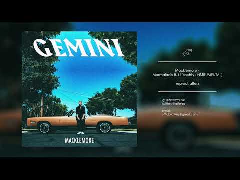 Macklemore - Marmalade feat. Lil Yachty (INSTRUMENTAL) [reprod. afferz]