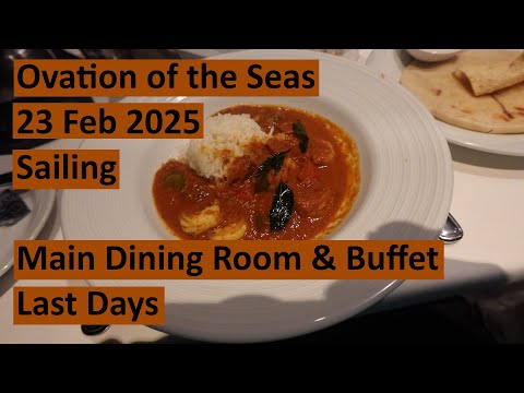 Thumbnail for Main Dining Room & Buffet Ovation of the Seas - Last Days of 23 February 2025 Sailing