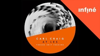Carl Craig - At Les (Versus Edit Version)
