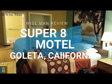 SUPER 8 MOTEL OF GOLETA, CALIFORNIA - REVIEW