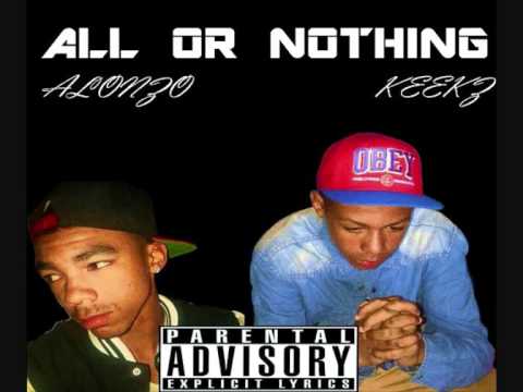 Keekz-Moment Of Truth (Alonzo&Keekz-All or Nothing Mixtape).wmv
