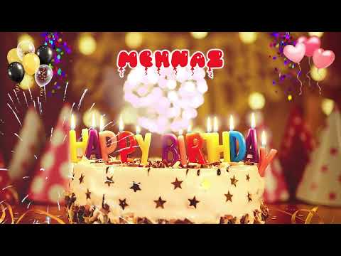 MEHNAZ Happy Birthday Song – Happy Birthday to You