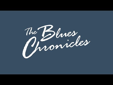 The Blues Chronicles - 27th / 28th Feb 2020 at Bush Hall - London