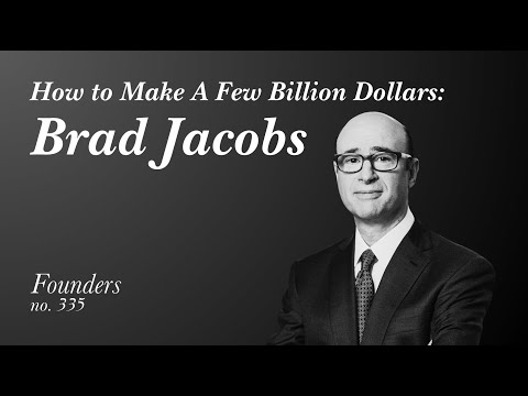 How To Make A Few Billion Dollars by Brad Jacobs