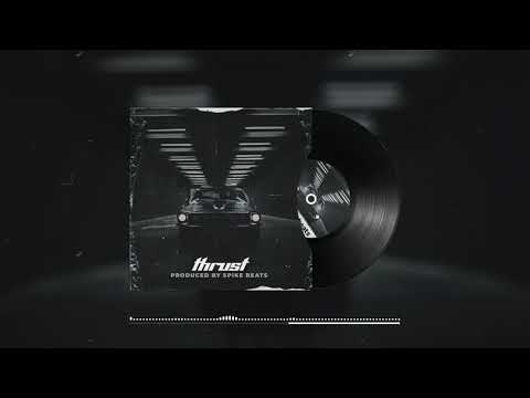 [FREE] The Limba x Konfuz x PUSSYKILLER Type Beat - Thrust (Prod. Spike Beats)