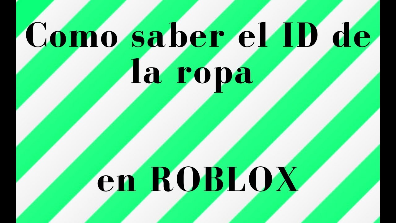 COMO SABER EL ID DE LA ROPA EN ROBLOX | ¡Chocolatey Roblox!