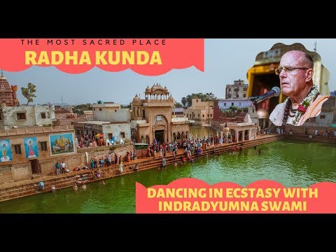Visit to Radha Kunda with Indradyumna Swami - Kartik Parikrama 2019