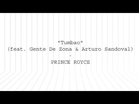 Prince Royce - Tumbao (Letra) Ft. Gente de Zona & Arturo Sandoval