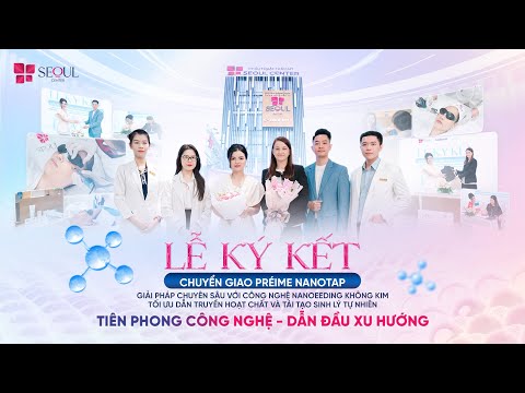 Lễ Ký Kết Chuyển Giao Préime Nanotap Tại Seoul Center