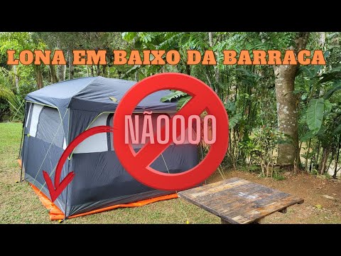 Lona embaixo da barraca, você esta fazendo isso errado e eu vou te provar!