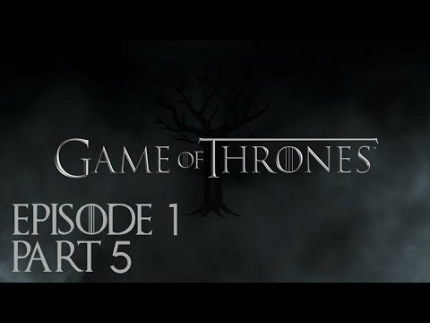 Ps Plus July 2017: Game of Thrones Ep.1 playthrough Pt 5- Ramsey has issues.