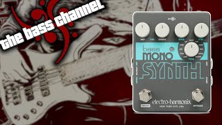 Video thumbnail for Electro Harmonix Bass Mono Synth Demo by The Bass Channel