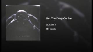 Get The Drop On Em