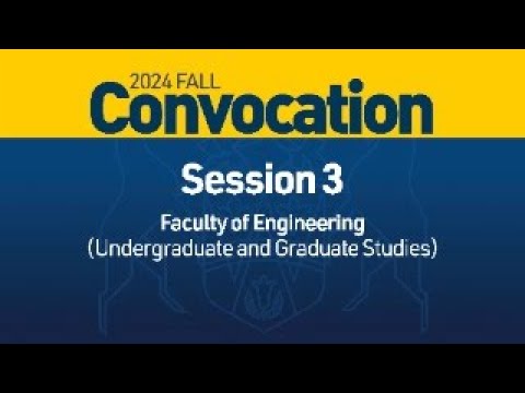 2024 Fall Convocation - Session 3