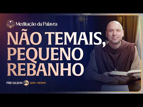 FREI GILSON-MEDITAÇÃO DA PALAVRA