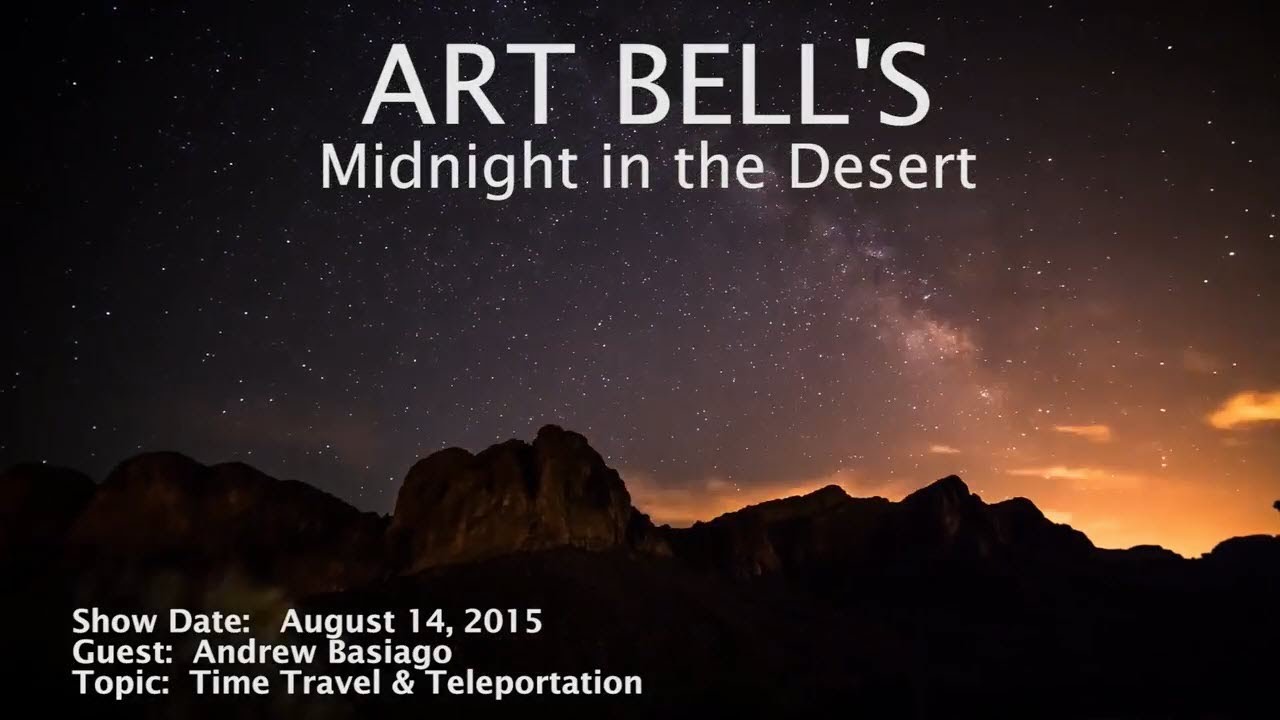 Art Bell MITD - Andrew Basiago  - Time Travel & Teleportation