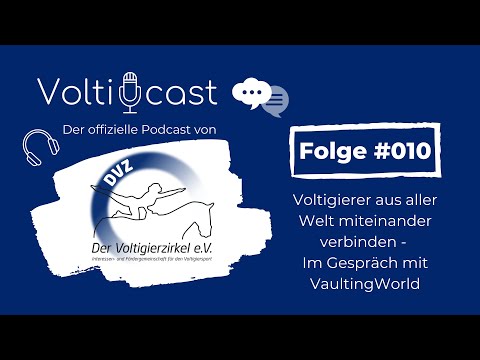 #010 Voltigierer aus aller Welt miteinander verbinden - Im Gespräch mit VaultingWorld