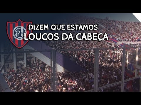 THEY SAY WE'RE ALL OUT OF OUR MINDS ♪ - San Lorenzo Fans