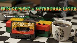 Download lagu Didi Kempot - Sutradara Cinta (Reggae Cover) mp3 Download lagu Didi Kempot - Sutradara Cinta (Reggae Cover) mp3