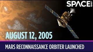 OTD in Space – August 12: Mars Reconnaissance Orbiter Launched
