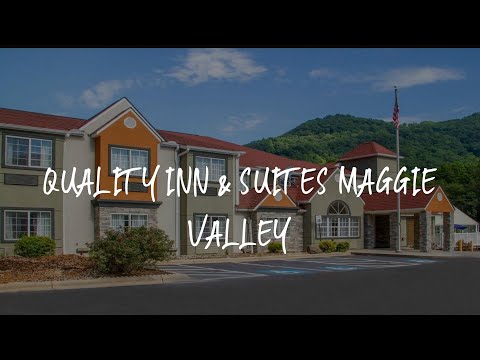 Quality Inn & Suites Maggie Valley Review - Maggie Valley , United States of America