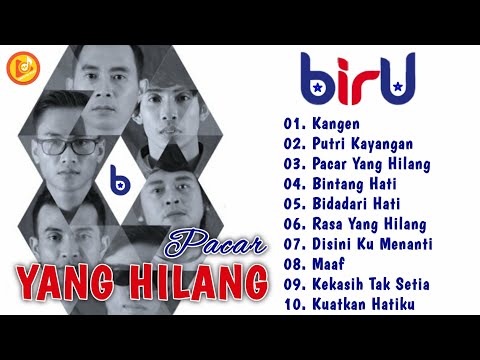 Biru Band full album terbaik terpopuler - Music Pop Indonesia | #biruband #pacaryanghilang #pop2000