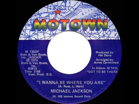 1972 HITS ARCHIVE: I Wanna Be Where You Are - Michael Jackson (stereo 45)