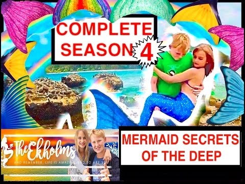 Mermaid Secrets of The Deep ~ COMPLETE SEASON 4 ~ A Full Mermaid Movie | Theekholms