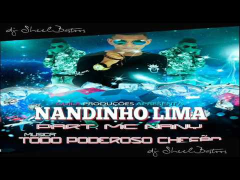 NANDINHO LIMA Part MC NANY - TODO PODEROSO CHEFÃO