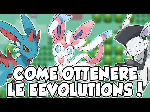 COME OTTENERE TUTTE LE EEVOLUTIONS IN POKEMON XENOVERSE!