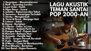 Download lagu TOP BEST LAGU POP 2000-AN INDONESIA AKUSTIK HITS | Playlist Lagu Full Album Teman Kerja & Santai mp3 Download lagu TOP BEST LAGU POP 2000-AN INDONESIA AKUSTIK HITS | Playlist Lagu Full Album Teman Kerja & Santai mp3