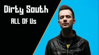 Dirty South Feat. Arielle - All Of Us