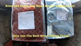 Bmw E60 E61 How To Change Brake Pad Wear Sensors Front & Rear
