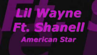 Lil Wayne American Star Lyrics