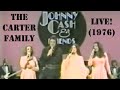 Helen, June, Anita Carter & Johnny Cash - Wabash Cannonball & Worried Man Blues (Live 1976)