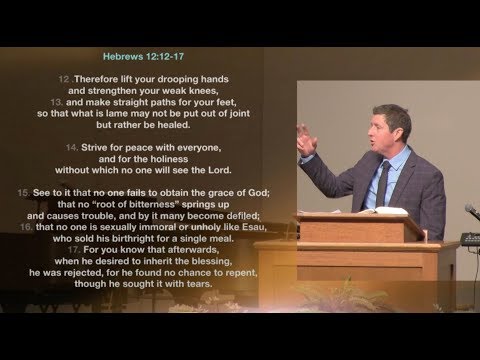 “Strive for Holiness” ... Hebrews 12: 12-17 ... 4.14.2019