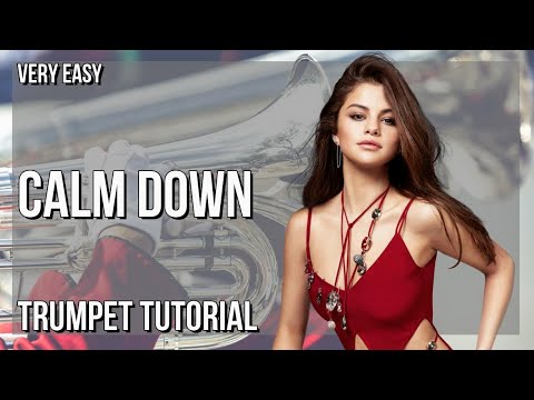SUPER EASY: How to play Calm Down  by Rema ft Selena Gomez on Trumpet (Tutorial)