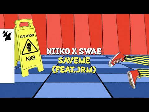 NIIKO X SWAE feat. JRM - Save Me (Official Lyric Video)