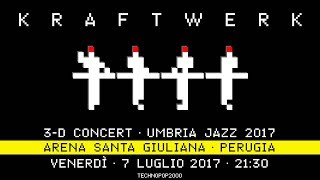 Kraftwerk - Arena Santa Giuliana, Perugia, 2017-07-07