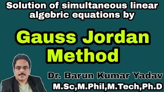 Gauss Jordan Method |Numerical methods | part-3|barun maths#gaussjordanmethod#barunmaths