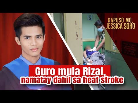 Guro mula Rizal, namatay dahil sa heat stroke | Kapuso Mo, Jessica Soho