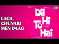 Laga Chunari Men Daag Dil Hi To Hai Manna Dey Songs Raj Kapoor